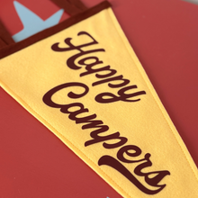 Load image into Gallery viewer, Happy Campers Vintage Style Pennant Flag
